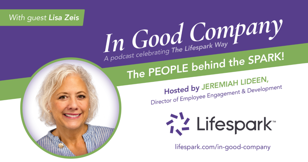 In Good Company podcast episode featuring Lisa Zeis discussing leadership lessons